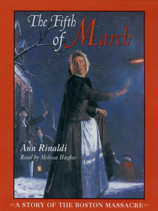 Title details for The Fifth of March by Ann Rinaldi - Wait list